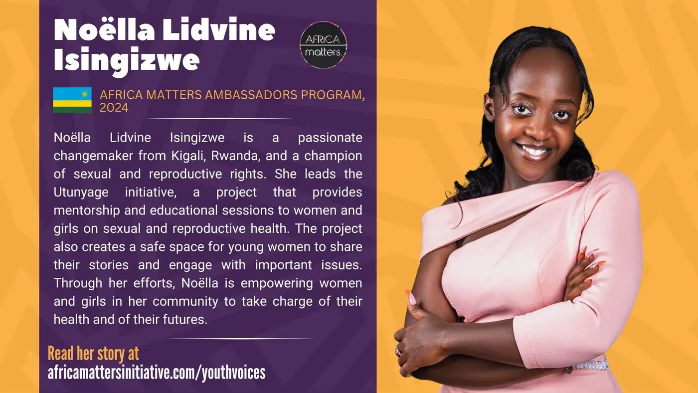 Noëlla Lidvine Isingizwe, Africa Matters Ambassadors Program 2024